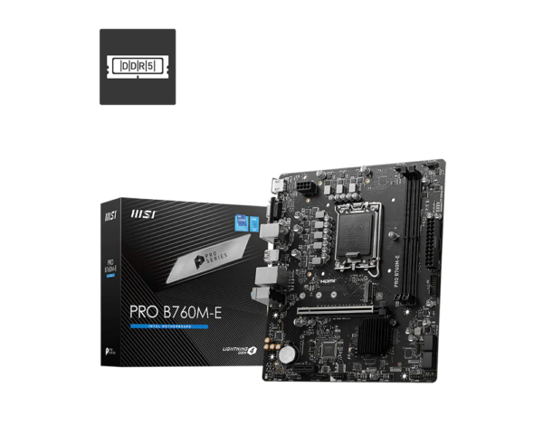 MSI PRO B760M-E DDR5 Micro-ATX Motherboard